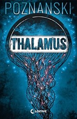 Thalamus - Ursula Poznanski - 9783732012534