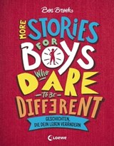 More Stories for Boys Who Dare to be Different - Geschichten, die dein Leben verändern - Ben Brooks - 9783732013883