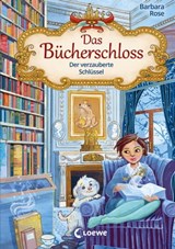 Das Bücherschloss (Band 2) - Der verzauberte Schlüssel - Barbara Rose - 9783732013982