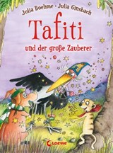 Tafiti und der große Zauberer (Band 17) - Julia Boehme - 9783732015917