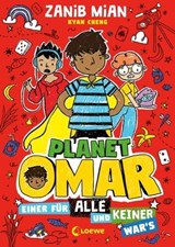 Planet Omar (Band 4) - Einer für alle und keiner war's - Zanib Mian - 9783732017294