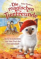 Die magischen Tierfreunde (Band 19) - Kira Kuschelfell und das Fest der Freundschaft - Daisy Meadows - 9783732018499