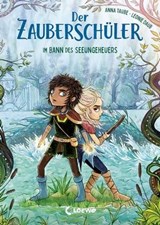 Der Zauberschüler (Band 2) - Im Bann des Seeungeheuers - Anna Taube - 9783732018802
