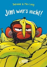 Jim war's nicht! - Suzanne Lang - 9783732019731