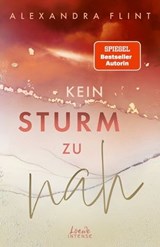 Kein Sturm zu nah (Tales of Sylt, Band 2) - Alexandra Flint - 9783732019915