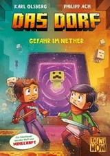 Das Dorf (Band 2) - Gefahr im Nether - Karl Olsberg - 9783732020232