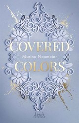 Covered Colors (Golden Hearts, Band 2) - Marina Neumeier - 9783732023660