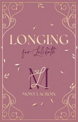 Mont Lacroix (Band 1) - Longing for Lelibeth - Alexandra Flint - 9783732027477