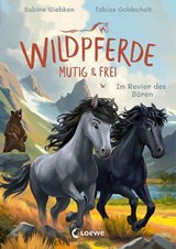 Wildpferde - mutig und frei (Band 6) - Im Revier des Bären - Sabine Giebken - 9783732027538