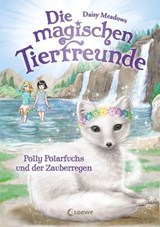 Die magischen Tierfreunde (Band 23) - Polly Polarfuchs und der Zauberregen - Daisy Meadows - 9783732027767
