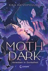Moth Dark - Kika Hatzopoulou - 9783732028269