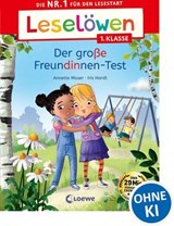 Leselöwen 1. Klasse - Der große Freundinnen-Test - Annette Moser - 9783732028757