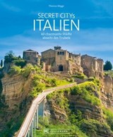 Secret Citys Italien - Thomas Migge - 9783734320361