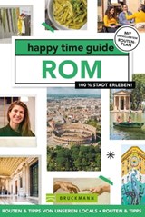 happy time guide Rom - Jessica Schots - 9783734326769