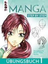 Manga Step by Step Übungsbuch 1