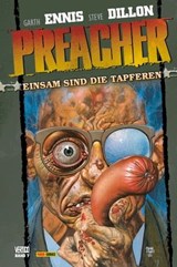 Preacher, Band 7 - Einsam sind die Tapferen - Garth Ennis - 9783736706217