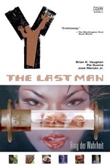 Y: The last Man - Bd. 5: Ring der Wahrheit - Brian K. Vaughan - 9783736712270