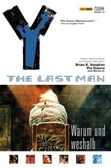 Y: The last Man - Bd. 10: Warum und weshalb - Brian K. Vaughan - 9783736712423