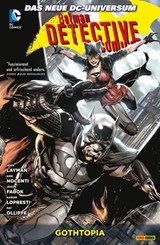 Batman - Detective Comics - Bd. 5: Gothtopia - John Layman - 9783736713505