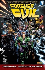 Forever Evil - Herrschaft des Bösen - Geoff Johns - 9783736714700