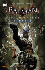 Batman: Arkham Knight Genesis - Peter J. Tomasi - 9783736720794