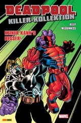 Deadpool Killer-Kollektion 3 - Keiner kann's besser - Joe Kelly - 9783736726925