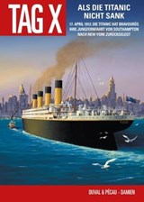 Der Tag X, Band 4 - Russen auf dem Mond - Fred Duval ; Jean-Pierre Pecau - 9783736728080