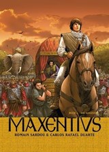 Maxentius, Band 2 - Die Augusta - Romain Sardou - 9783736732827