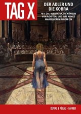 Der Tag X - Der Adler und die Kobra, Band 6 - Fred Duval ; Jean-Pierre Pecau - 9783736743052