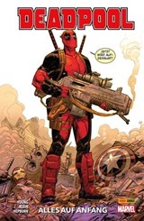 Deadpool Neustart, Band 1 -Alles auf Anfang - Skottie Young - 9783736754843