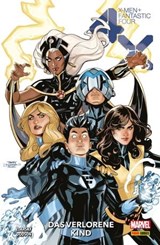 X-Men/Fantastic Four - Das verlorene Kind - Zdarsky Chip - 9783736766143