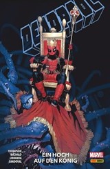 Deadpool Paperback 4 - Ein Hoch auf den König - Kelly Thompson - 9783736774704