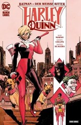 Batman - der Weiße Ritter: Harley Quinn - Sean Murphy - 9783736775183