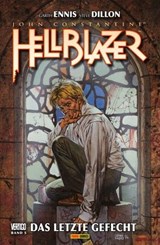 Hellblazer Garth Ennis Collection - Bd. 5: Das letzte Gefecht - Garth Ennis - 9783736780859