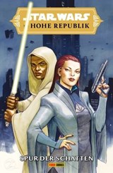 Star Wars: Die Hohe Republik - Spur der Schatten - Daniel Jose Older - 9783736789388