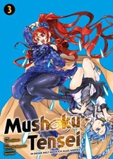 Mushoku Tensei, Band 3 - In dieser Welt mach ich alles anders - Rifujin Na Magonote - 9783736792692
