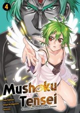 Mushoku Tensei, Band 4 - In dieser Welt mach ich alles anders - Rifujin Na Magonote - 9783736792722
