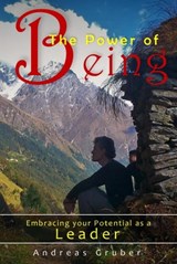The Power of Being - Andreas Gruber - 9783738077575