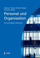 Personal und Organisation - Stephan Teuber ; Michael Nagel ; Christian Mieke - 9783739801490