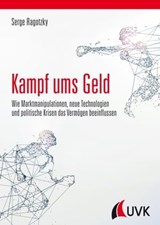 Kampf ums Geld - Serge Ragotzky - 9783739804590