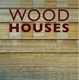 Wood Houses - SCHLEIFER,  Simone - 9783741920561