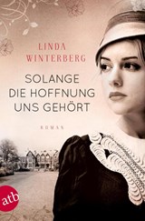 Solange die Hoffnung uns gehört - WINTERBERG, Linda - 9783746632896