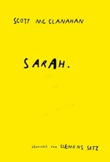 Sarah - Scott McClanahan - 9783747201558