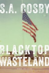 Blacktop Wasteland - S. A. Cosby - 9783747202210