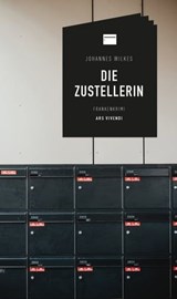 Die Zustellerin - Johannes Wilkes - 9783747204054