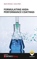 Formulating high-performance coatings - Martin Winkler ; Ulrich Poth - 9783748607694
