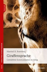 Giraffensprache - Marshall B. Rosenberg - 9783749502660