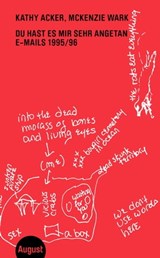 Du hast es mir sehr angetan - McKenzie Wark ; Kathy Acker - 9783751890007