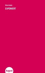 Exponiert - Olivia Sudjic - 9783751890038