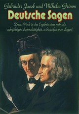 Deutsche Sagen - Jacob und Wilhelm Grimm - 9783752926316